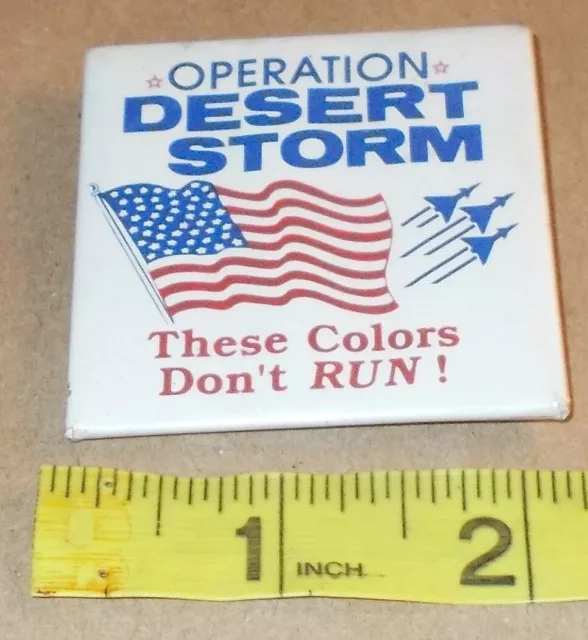 Rare Vintage Operation Desert Storm These Colors Dont Run Pin Pinback Button