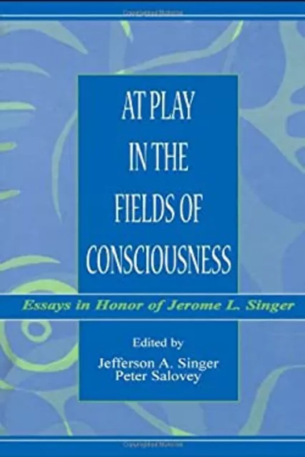 At Play En The Fields De Consciousness: Essays En Honor De Jerom