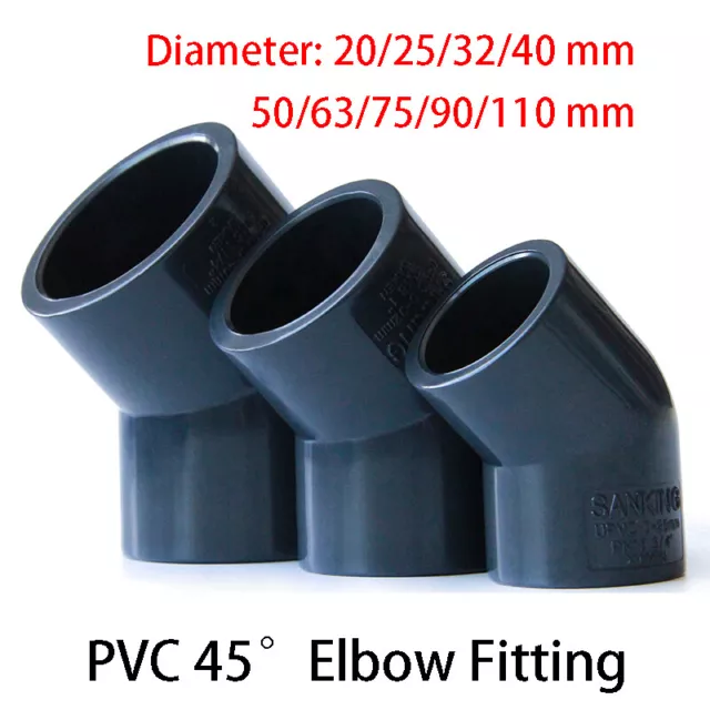 20-110mm PVC Metric Plumbing 45° Elbow Fitting Pipe Aquarium Fish Tank Pond Weld