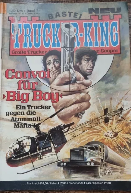 Trucker-King Band 71: Convoi für "Big Boy" von Steve Cooper (1989) Zustand: 3