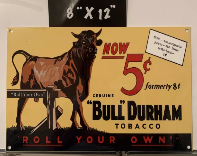 BULL DURHAM Porcelain Like Metal Sign Tobacco Cigarette Sales Service Gas Oil