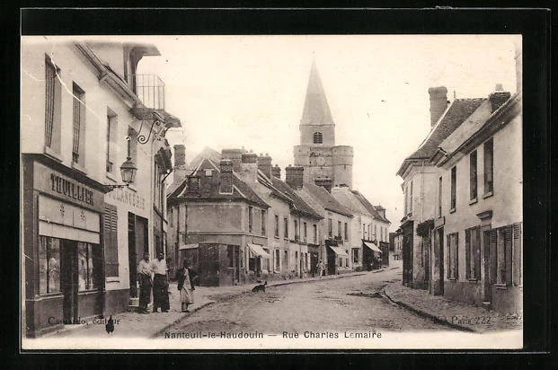 CPA Nanteuil-le-Haudouin, Rue Charles Lemaire