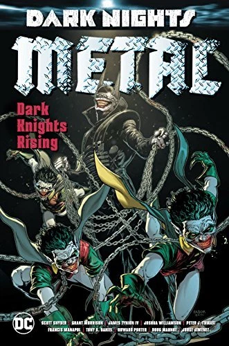 Dark Nights: Metal - Dark Knights Rising (DC Comics, August 2018)