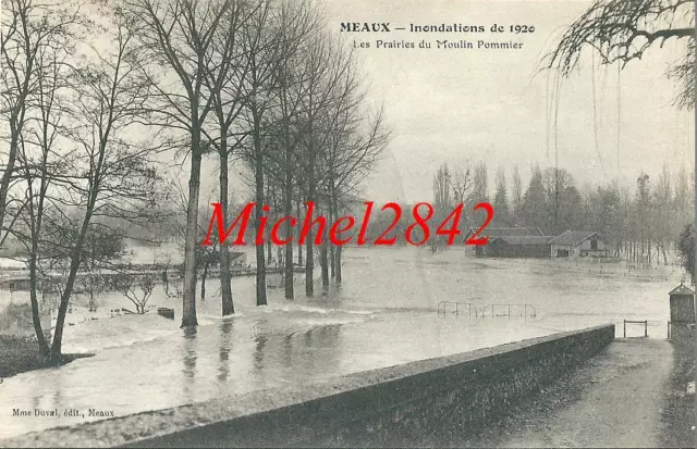 CPA Meaux Inondations de 1920 Les prairies du Moulin Pommier Seine et Marne 77