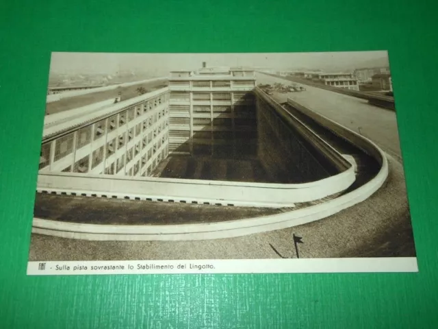 Cartolina Torino - FIAT - Sulla pista sovrastante lo Stabilimento del Lingotto.