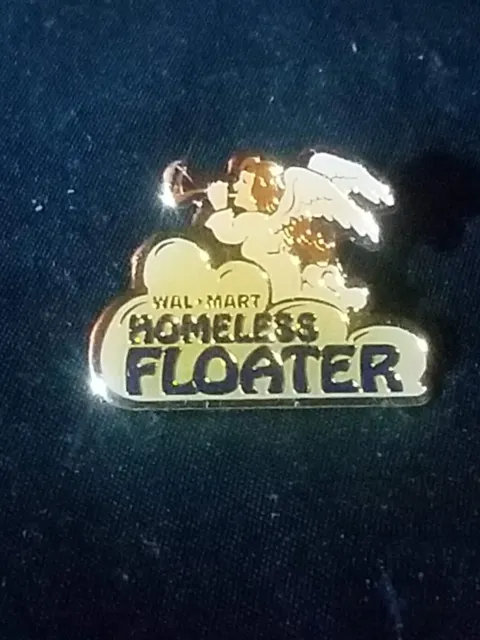 Homeless Floater Angel No Store Assigned Walmart Lapel Pin Pinback