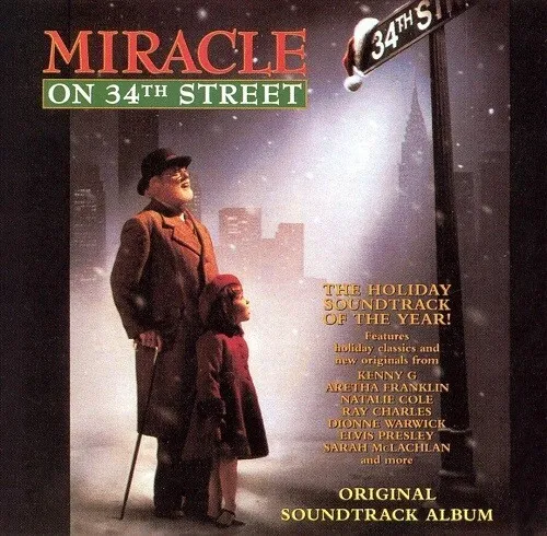 Miracle On 34Th Street: Soundtrack – Elvis, Sarah Mclachlan, Kenny G
