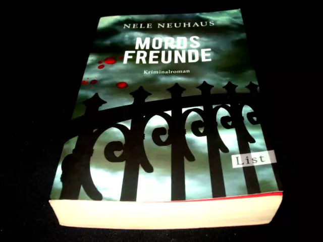 Nele Neuhaus - Mordsfreunde  - Kriminalroman