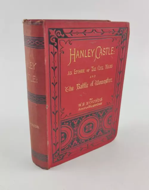 Antique Book Hanley Castle Battle Of Worcester WS Symonds 1883