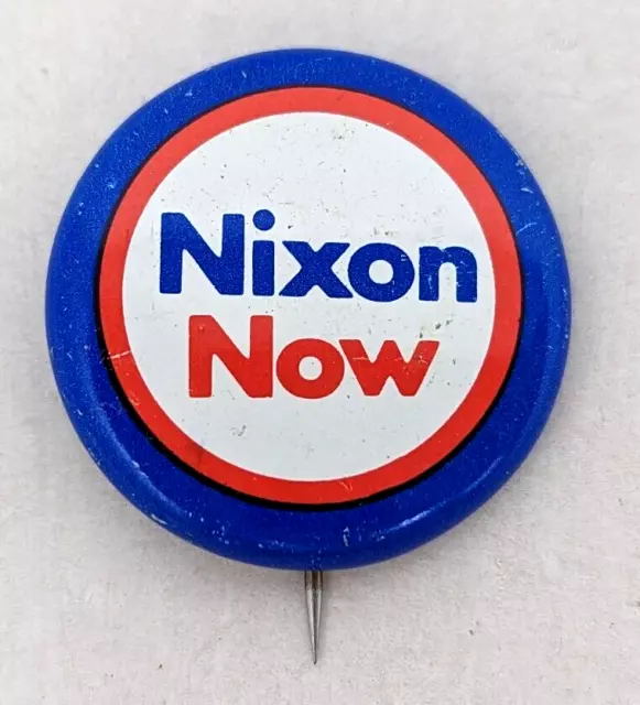 VTG 1972 Richard Nixon Now Presidential Political Campaign Button Badge Pin JK23