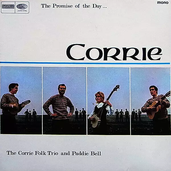 The Corrie Folk Trio And Paddie Bell - The Promise Of The Day (Vinyl)