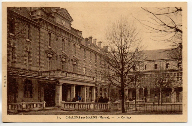 CHALONS SUR MARNE - Marne - CPA 51 - Enseignement - le Collége
