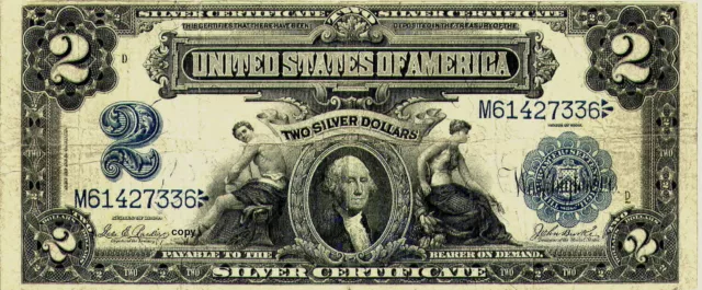 1899 $2 Silver Certificate *Reproduction* A Copy~Buy 4 Get 1 Free