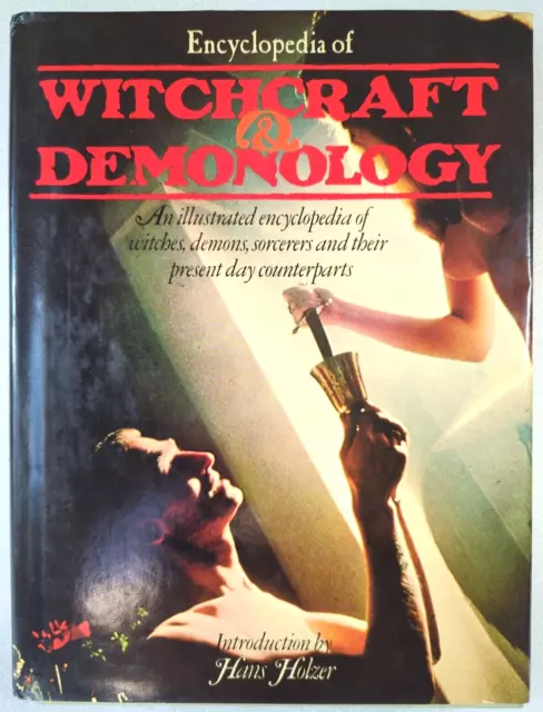 Encyclopedia Of Witchcraft & Demonology Witches Demons Hans Holzer 1974 First Ed