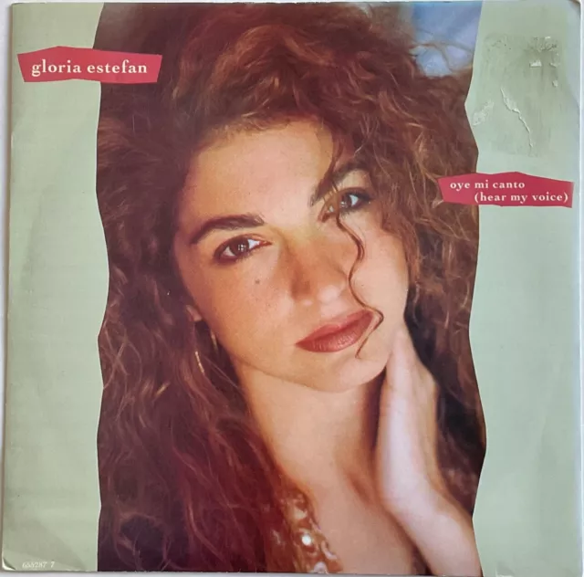 Gloria Estefan - Oye Mi Canto - 7"" Vinyl Single