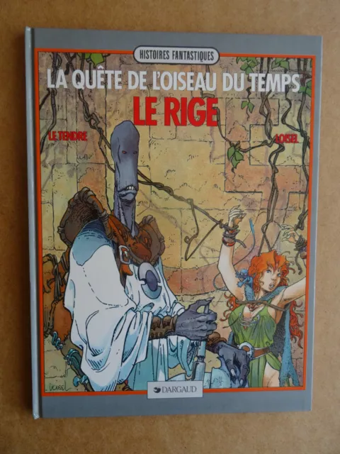 BD EO : La quête de l'oiseau du temps T3, Le Rige, LOISEL & LE TENDRE