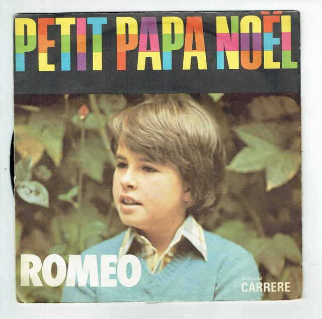 Romeo Vinile 45 Giri Piccolo Papà Natale - Ah Le Ragazze - Carrere 49052