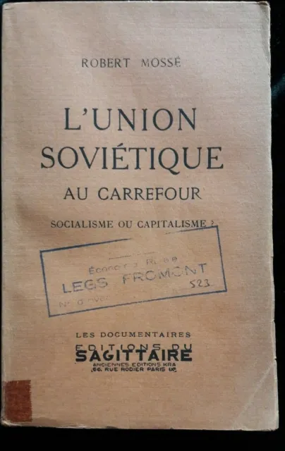 L'union Sovietique Au Carrefour Socialisme/Histoire/Politique/Urss/Communisme