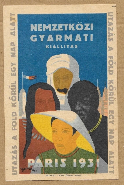 Nemzetkozi Gyarmati Kiallitas Paris 1931 N°G734