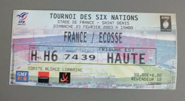 Ticket - Billet De Rugby - France Ecosse - Six Nations - 23 Fevrier 2003
