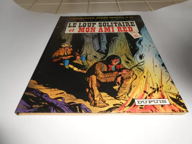 Jerry Spring Tome 15 : Le Loup Solitaire Et Mon Ami Red Reedition Dupuis 1979