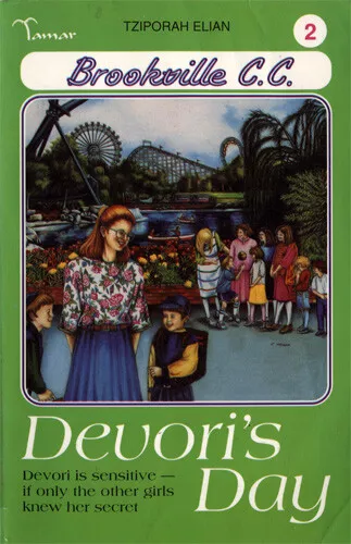 TZIPORAH ELIAN - Brookville C.C.: Devori's Day Vol 2 (PB 1995 1st Edn)