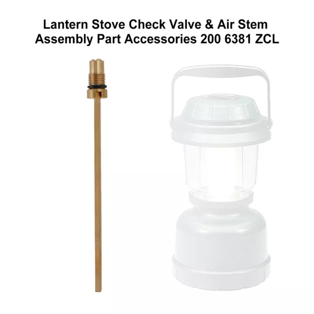 Lantern Stove Check Valve & Air Stem Assembly Part Accessories 200 6381 ZCL AUS