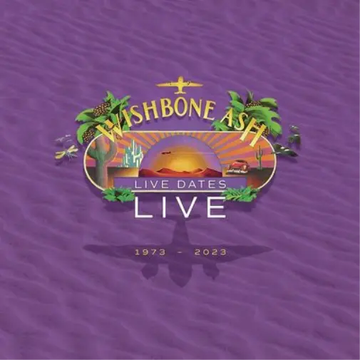 Wishbone Ash Live Dates Live: 1973-2023 (CD) Album