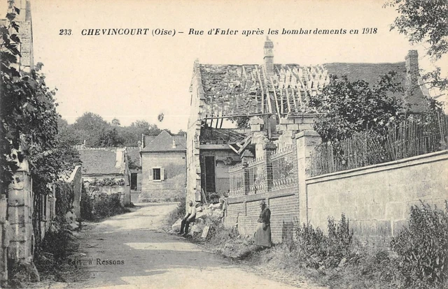 Cpa 60 Chevincourt Rue D'enfer Apres Les Bombardements