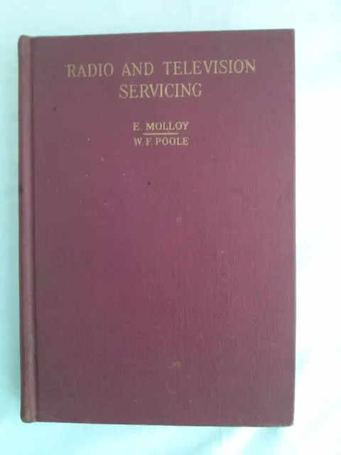 Newnes manutenzione radio e televisione volume 2 di 5 - Molloy & Poole