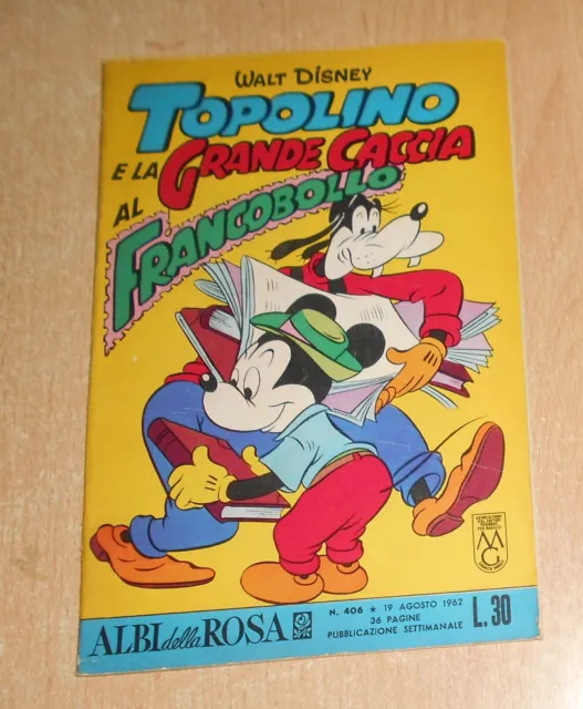 Ed.mondadori Serie  Albi Della Rosa N°  406  1962  Originale !!!!! Topolino