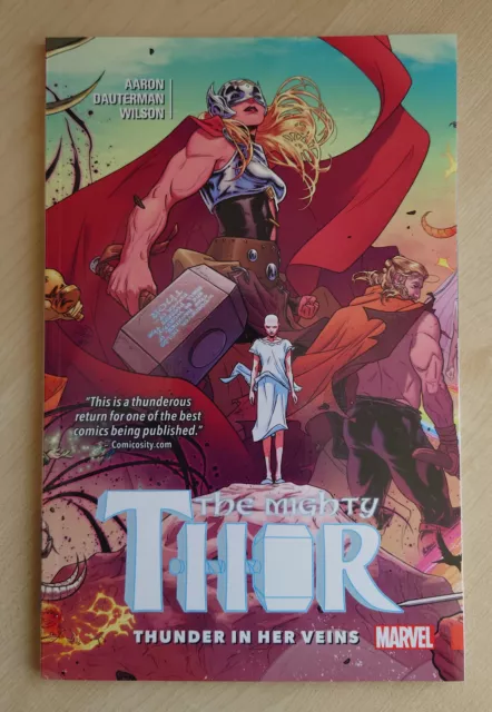 The Mighty Thor vol. 1: Thunder in Her Veins - Jason Aaron - Marvel paperback