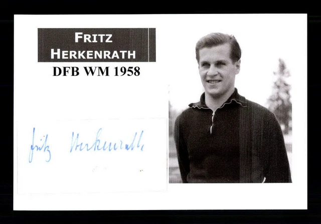 FRITZ HERKENRATH DFB WM 1958 Original Signiert+A 215718 EUR 7,99