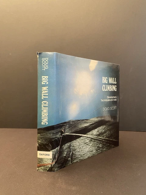 BIG WALL CLIMBING Doug Scott 日本語訳 Doug Scott | Climbing History