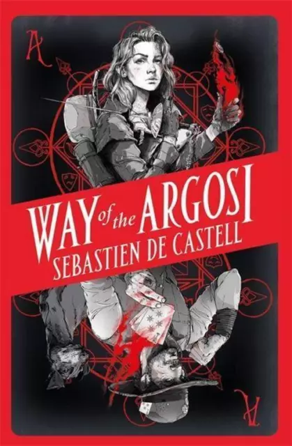 Way of the Argosi, Sebastien de Castell