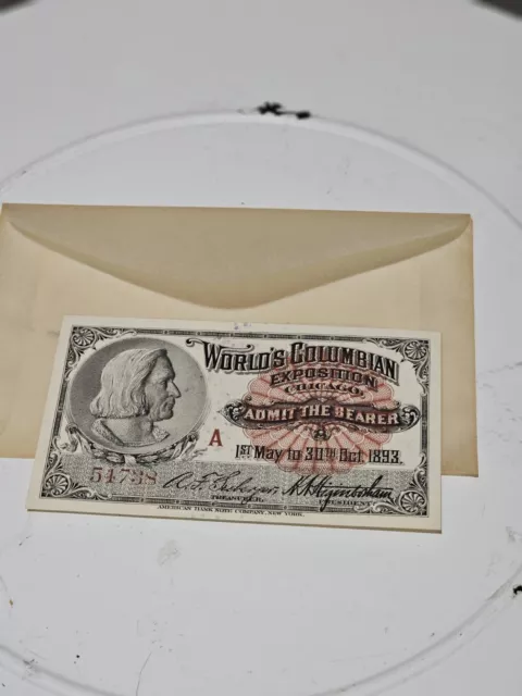 1893 World’s Columbian Exposition Ticket “Columbus”  Chicago, May 1 to Oct 30