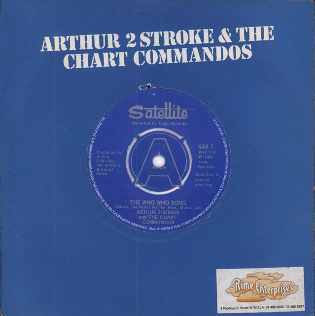 ARTHUR 2 STROKE and the Chart Commandos Who Who Song 7