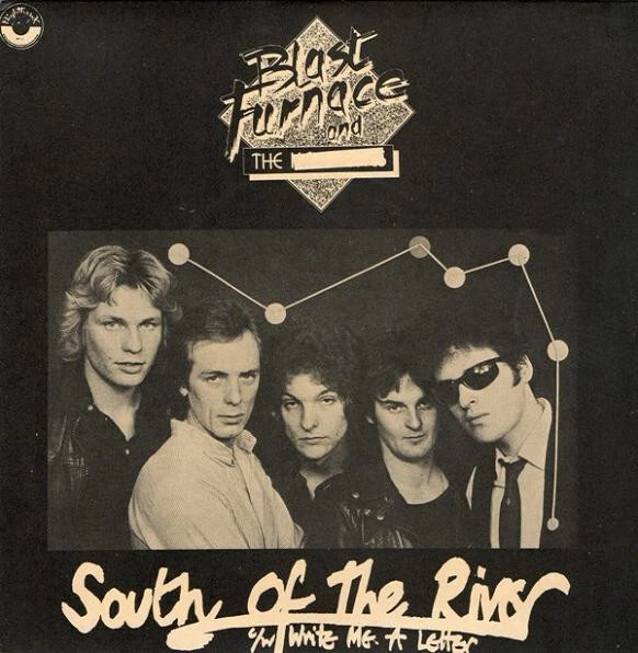 Blast Furnace  The - South Of The River / Write Me A Letter - Used Vin - P34S