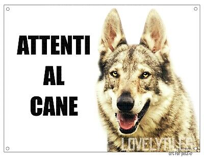 CANE LUPO CECOSLOVACCO mod 2 attenti al cane TARGA cartello IN METALLO 30x20