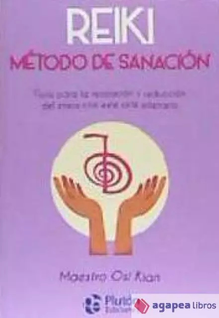 Reiki. Método de sanación. NUEVO. ENVÍO URGENTE (Librería Agapea)