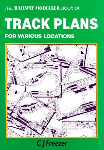 The Railway Modeller Book of Track Plans No. 1: For Various Locations