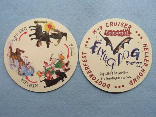 Beer Coaster ~ FLYING DOG Brewery Seasonal Brews: K-9 Cruiser + Ralph Steadman