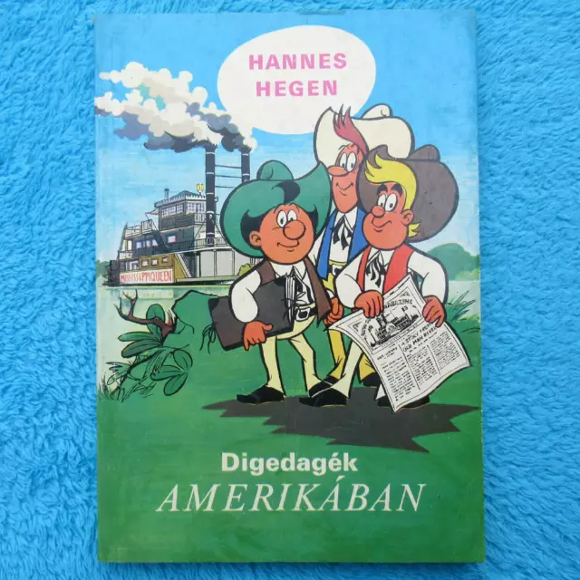 MOSAIK Buch Digedagek AMERIKABAN Export UNGARN Digedags Hannes Hegen