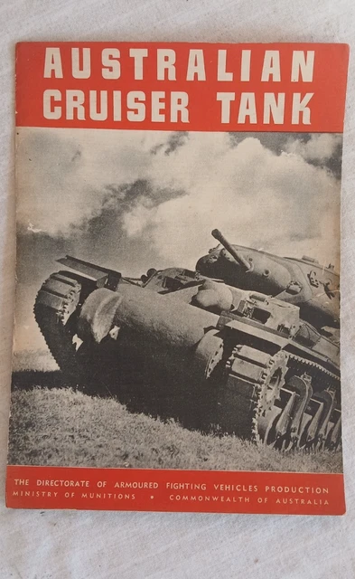 AUSTRALIAN WW2 FOLD out booklet Australian Cruiser Tank. Fighting ...