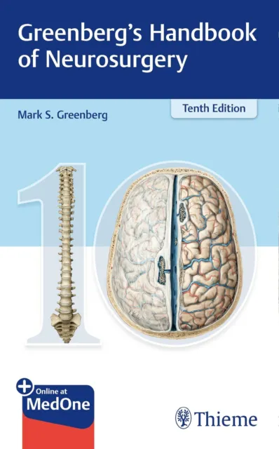 Greenberg's Handbook of Neurosurgery ~ Mark S. Greenberg ~  9781684205042