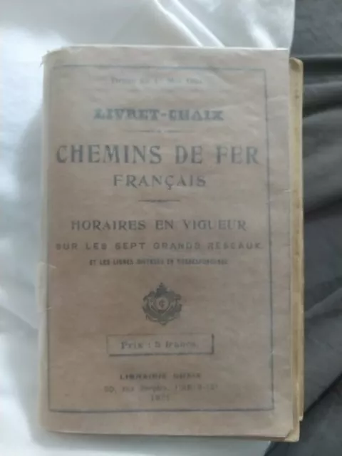 Indicateur Livret Chaix Chemins De Fer Mai 1921 Horaires Trains Kursbuch