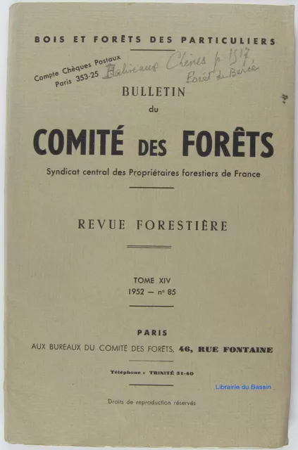Revue Forestière n°85 Sarthe Mayenne Grand-Roux Patineau Gazo Marchevert 1952