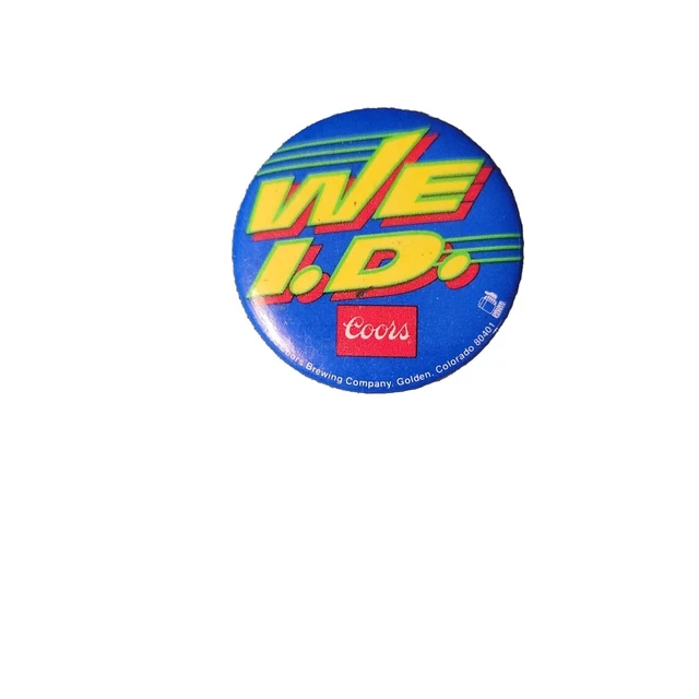 Vintage 90s Coors Beer 1993 Pin "We I.D." Pin Pinback Button Small Hat Lapel