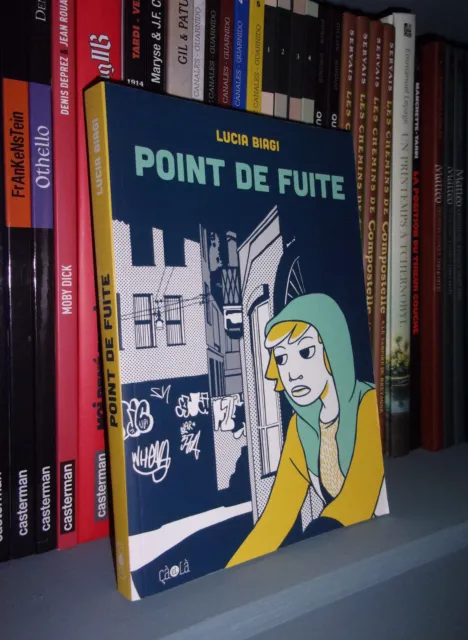Point de fuite - Par Lucia Biagi - Éditions ça et là 2015 - BD