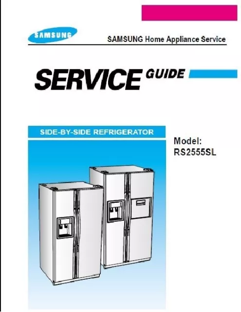 Repair Manual: Samsung REFRIGERATORS (choice of 1)